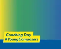 Coaching Day #YoungComposers 2026